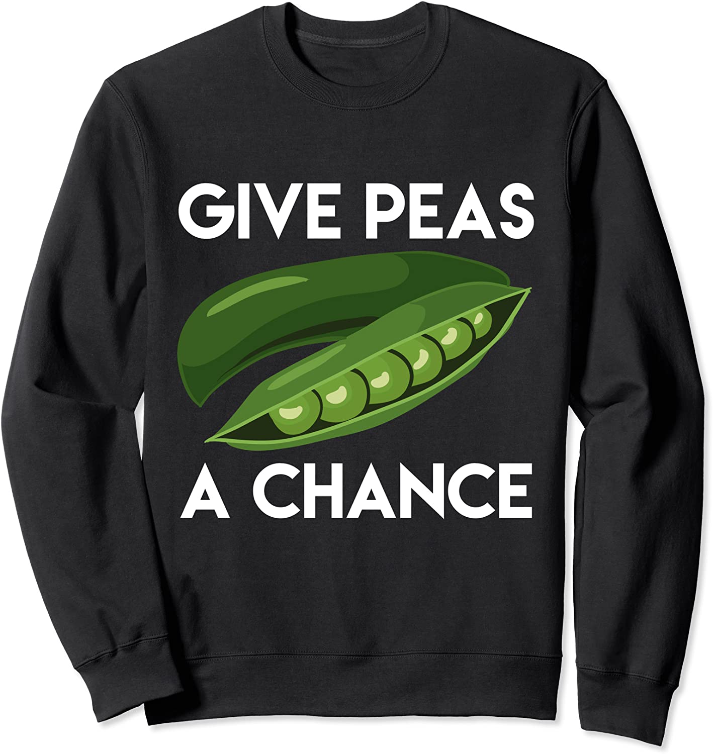 Give Peace A Chance Sweatshirt