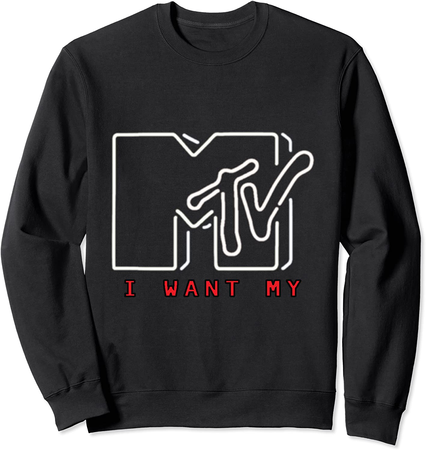 I Want My MTV Neon Crewneck Sweatshirts