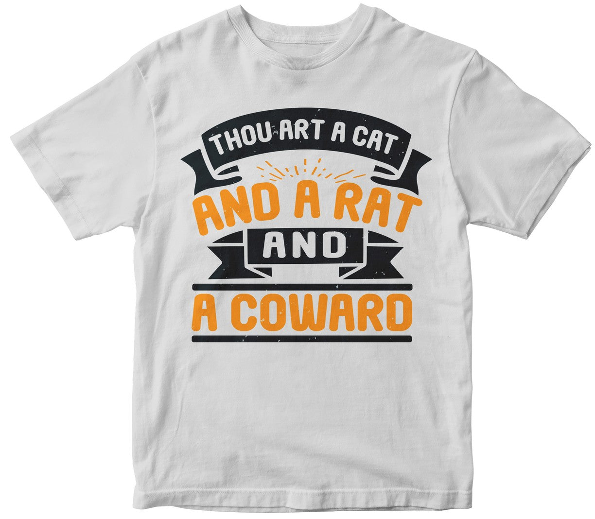 Thou Art A Cat, And A Rat And A Coward