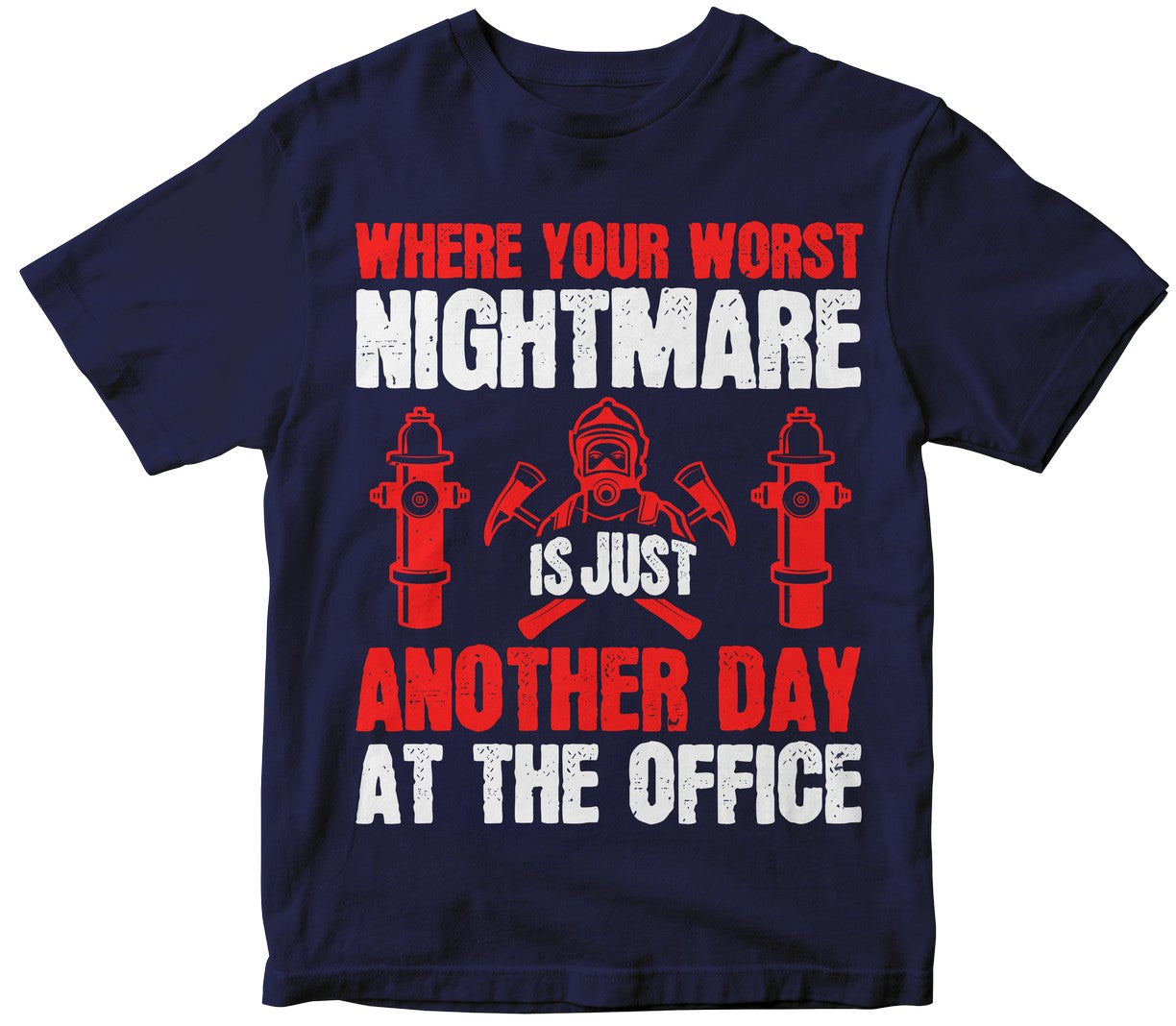 Where Your Worst Nightmare Is Just Another Day At The Office