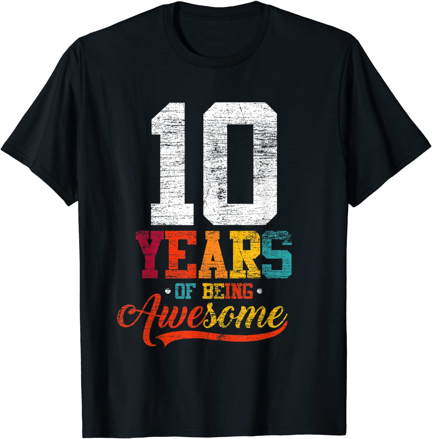 10 Years Of Being Awesome Gifts 10 Years Old 10th Birthday T-Shirt