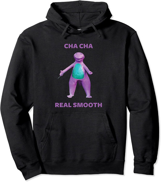 Cha Cha Real Smooth Meme Hoodie Pullover Hoodie