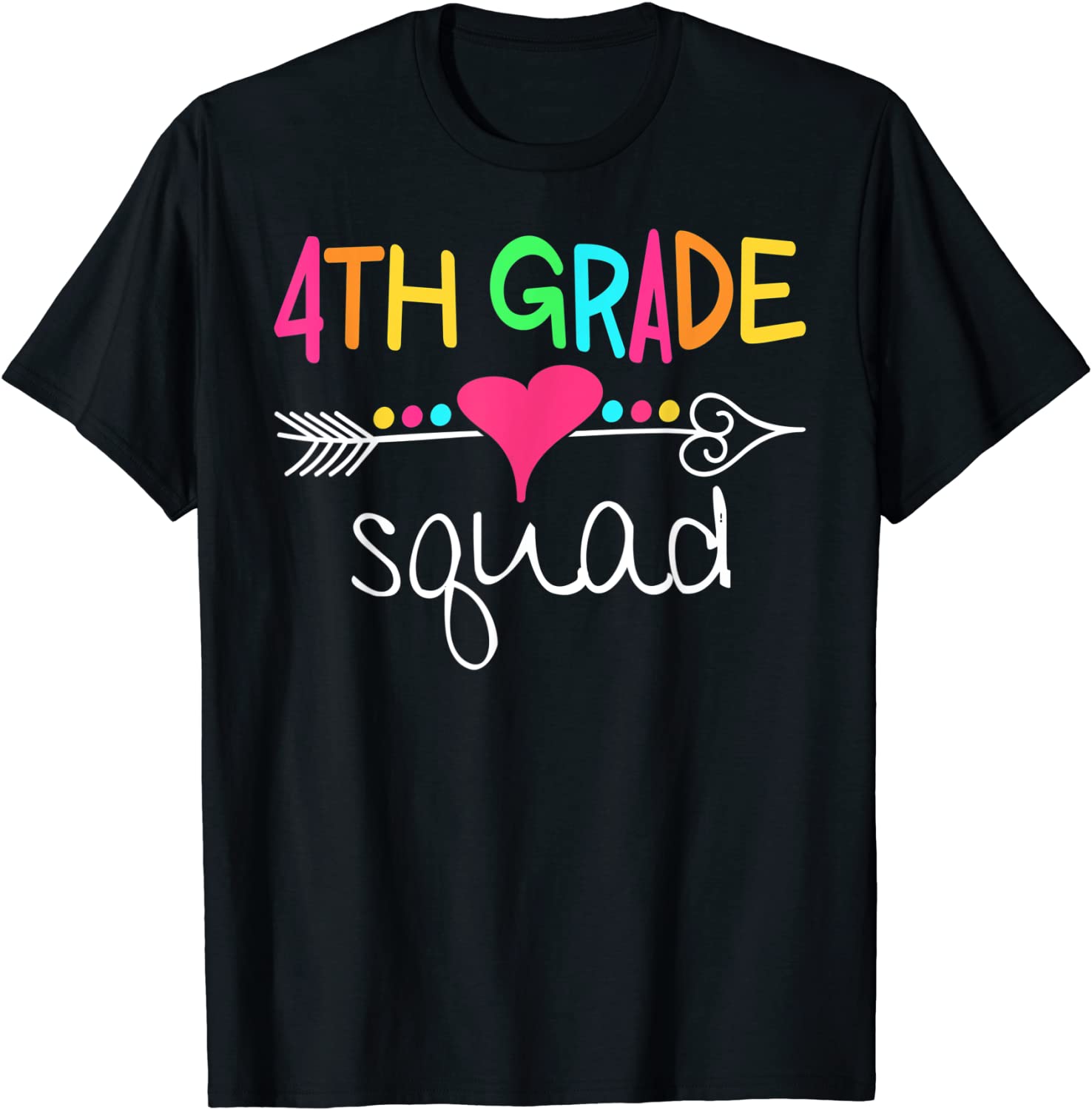 4th Grade Squad Fourth Teacher Student Team Back To School T-Shirt