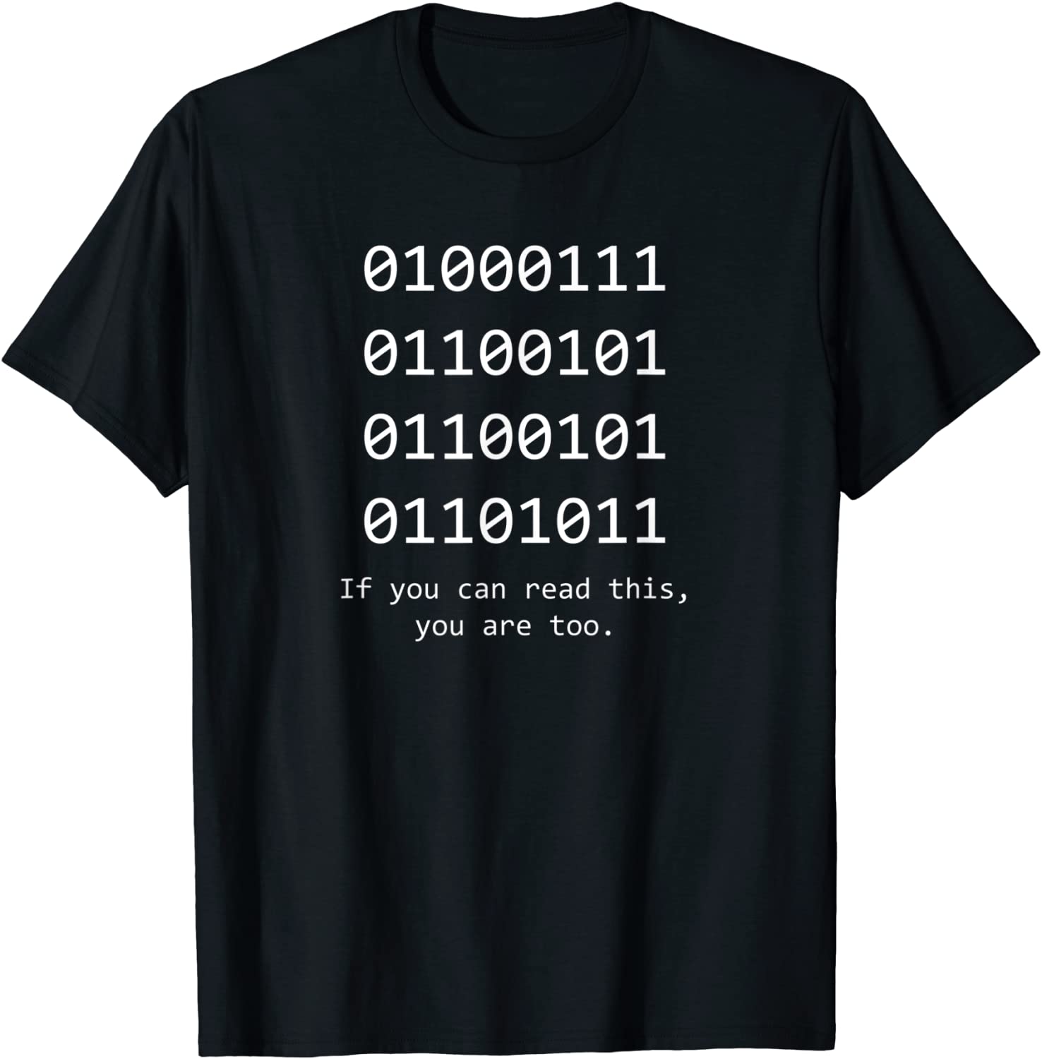 Funny Computer Binary Code Programmer Developer Geek Gift T-Shirt