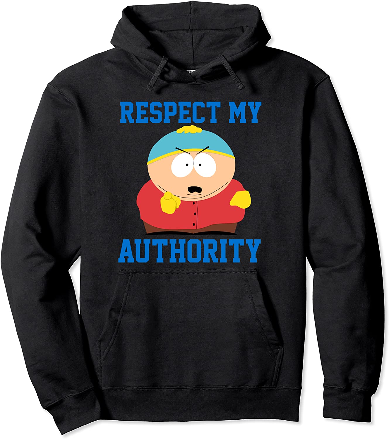 South Park RESPECT MY AUTHORITY ERIC Pullover Hoodie