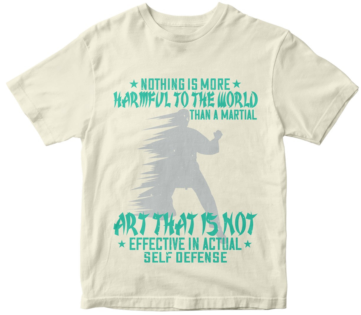 Nothing Is More Harmful To The World Than A Martial Art That Is Not Effective In Actual Self-Defense