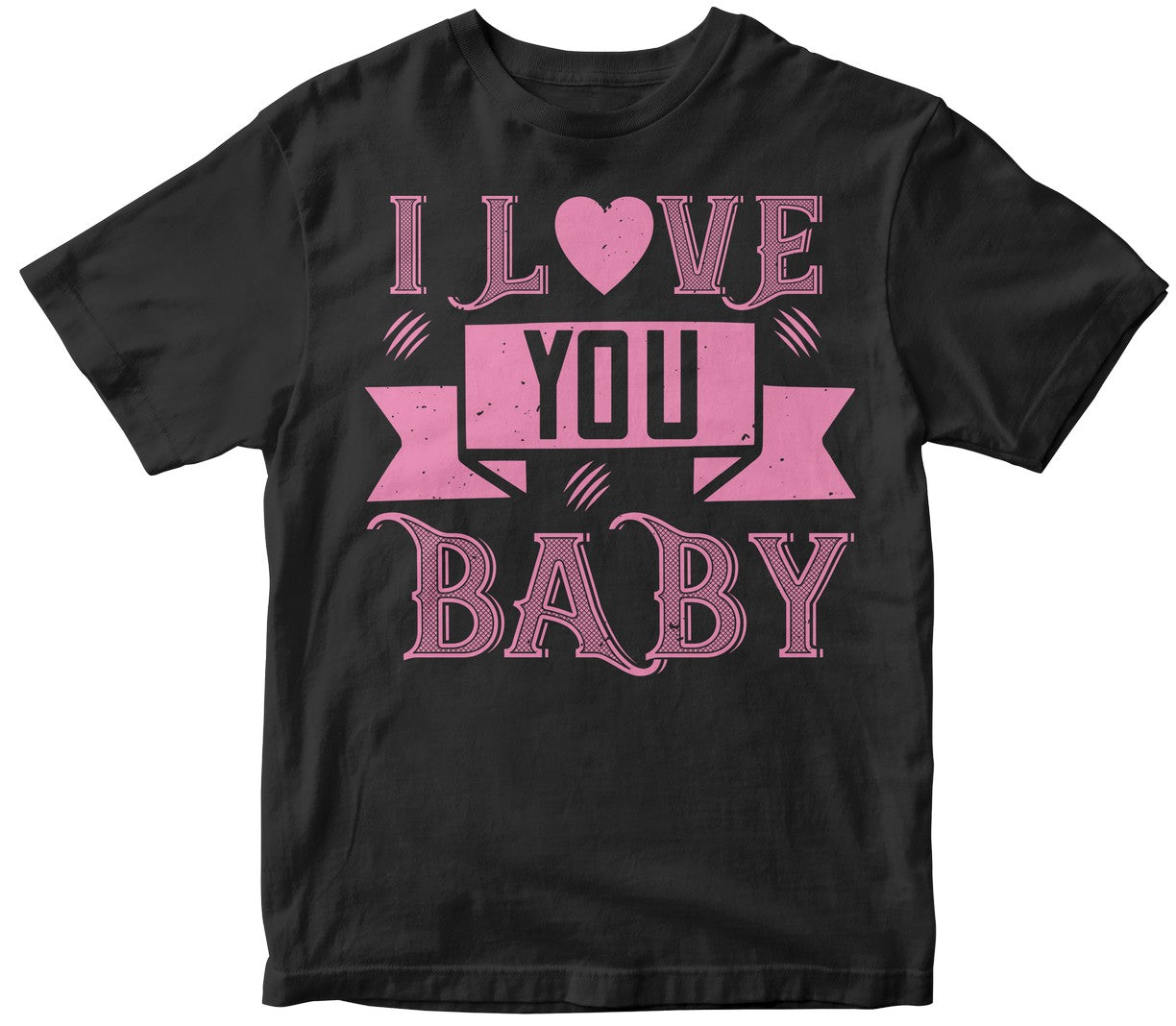 I Love You Baby