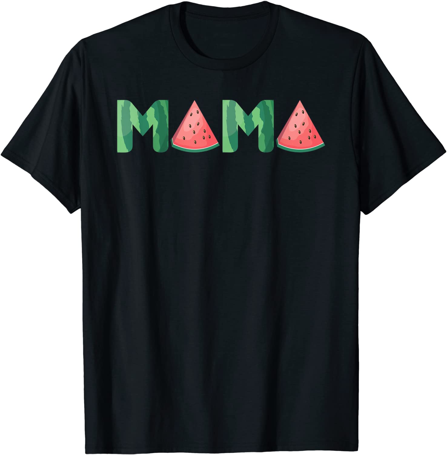 Mama Watermelon Funny Summer Fruit Gift - Great Mothers Day T-Shirt