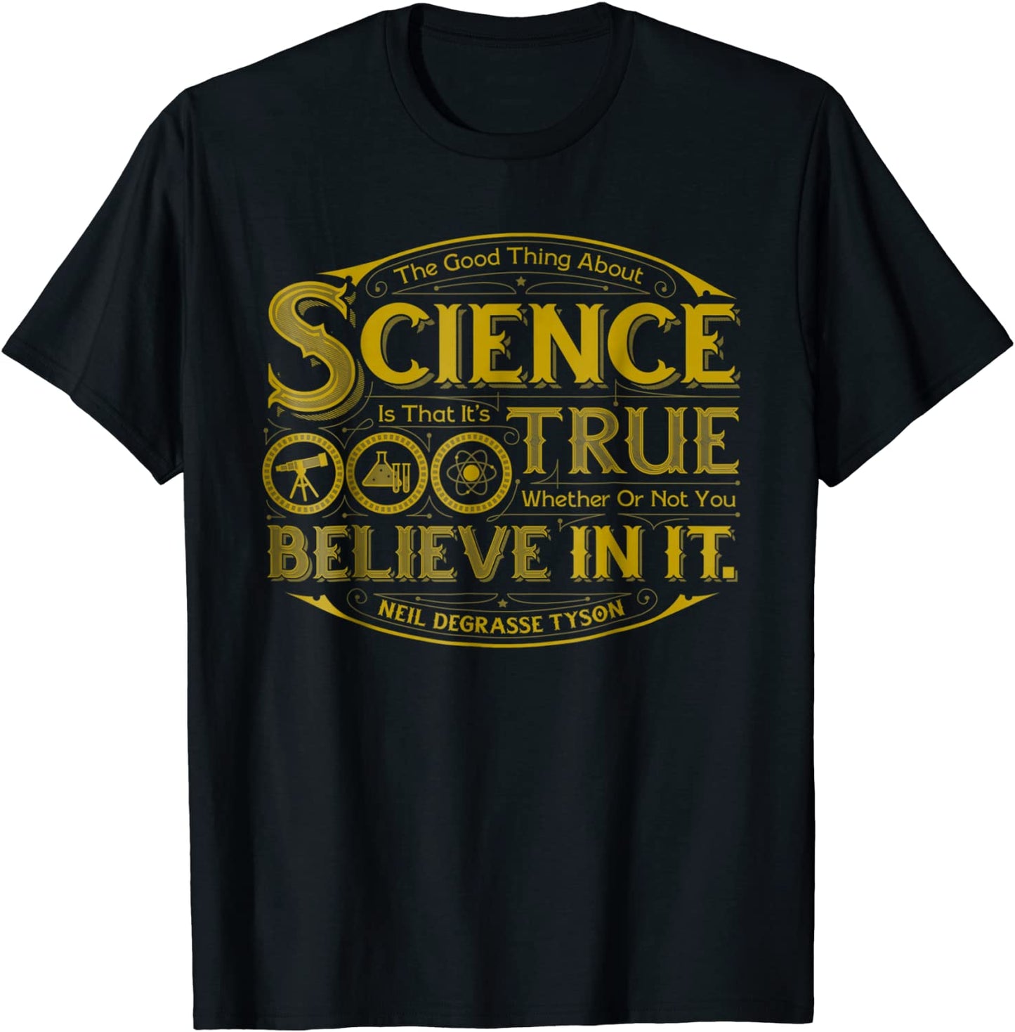 Neil deGrasse Tyson The Good Thing About Science T-shirt