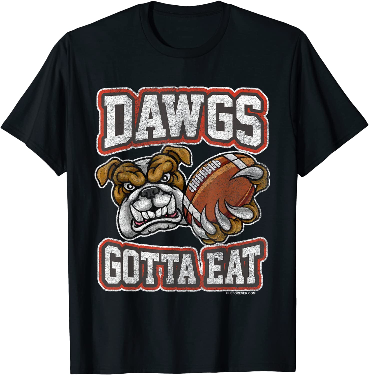 Distressed Dawgs Gotta Eat CLE Shirt