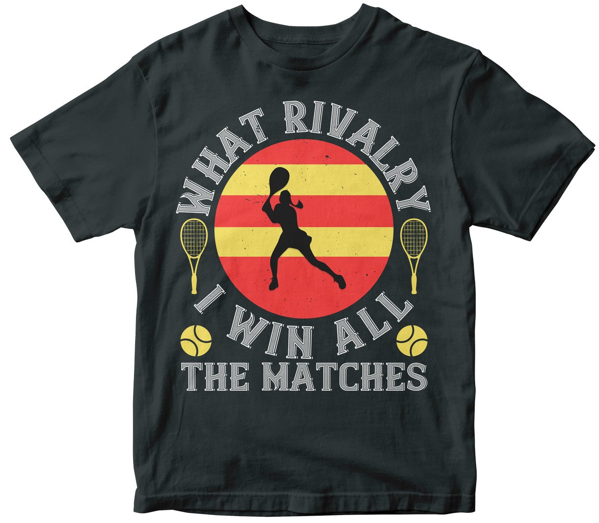 What Rivalry I Win All The Matches-0