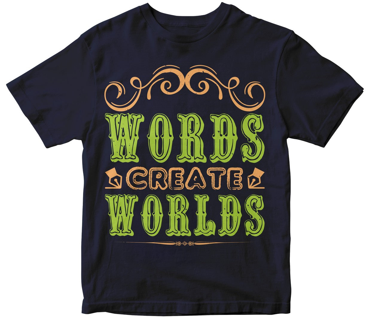Words Create Worlds...