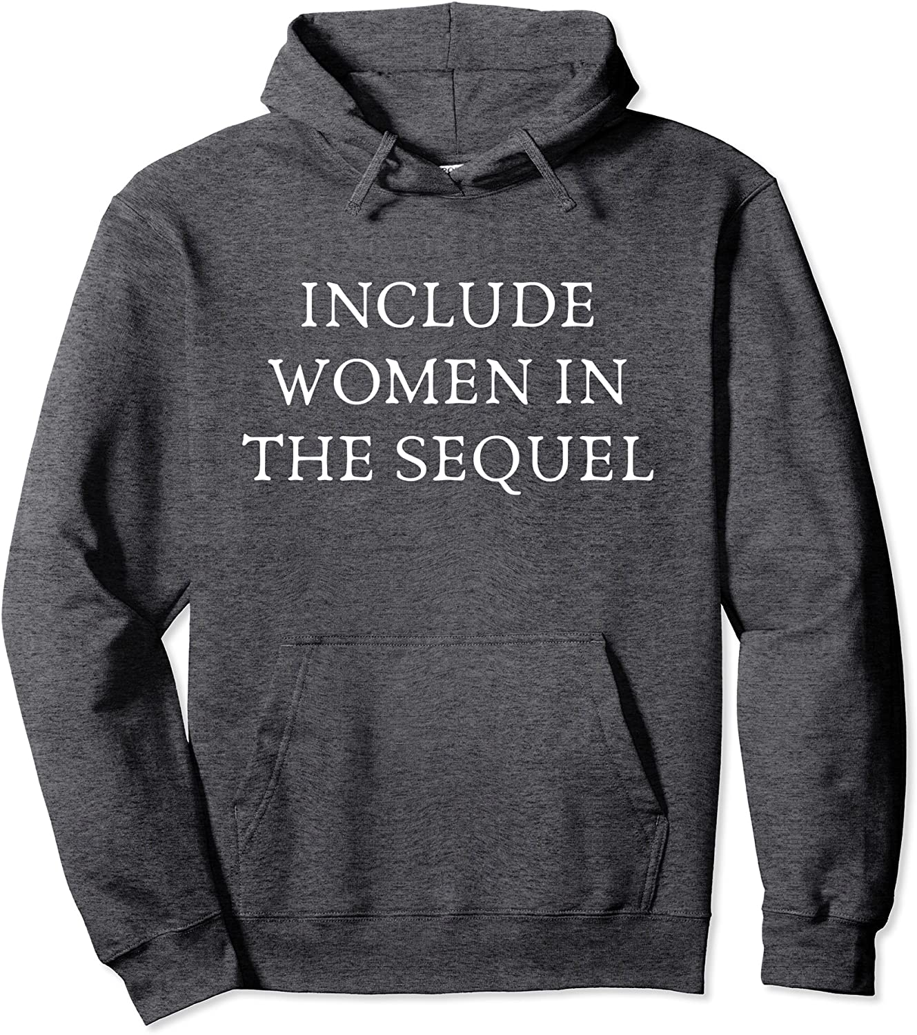 Include Women In Sequel Hamilton Musical Feminist Angelica Pullover Hoodie