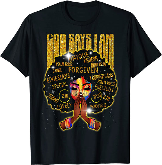 African God Say I Am For Women - Gold Black Girl Magic T-Shirt