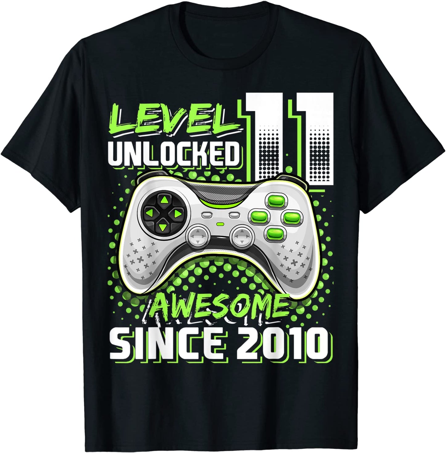 Level 11 Unlocked Awesome 2010 Video Game 11th Birthday Gift T-Shirt