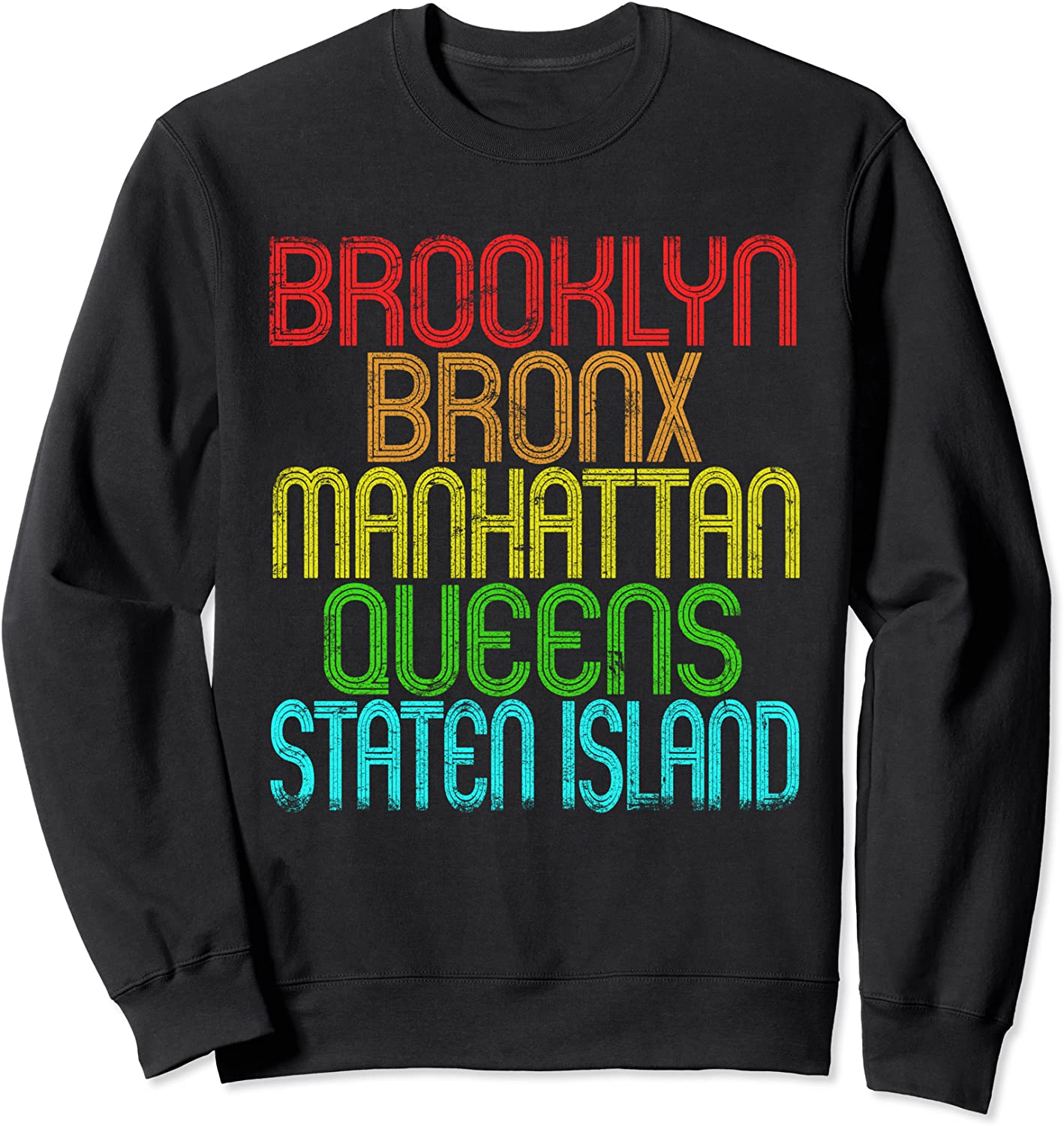 The 5 Boroughs Of New York City Retro Vintage 80s Sweatshirt