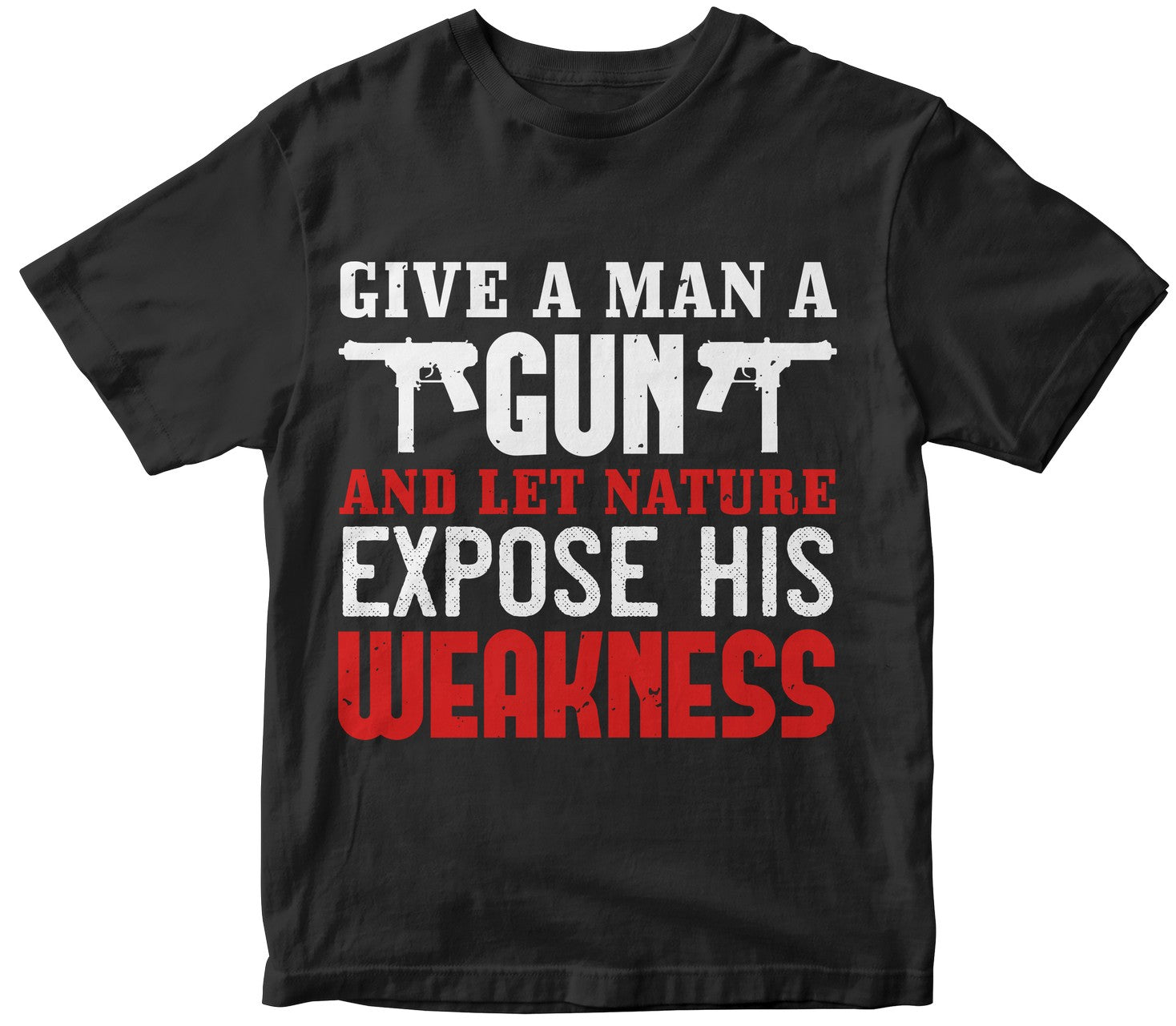 Guns Are Not Just For Killing. Guns Are For Having, For Showing; Guns Are A Warning