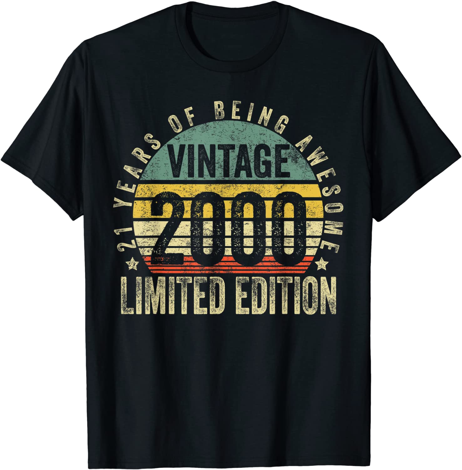 21 Year Old Gifts Vintage 2000 Limited Edition 21st Birthday T-Shirt