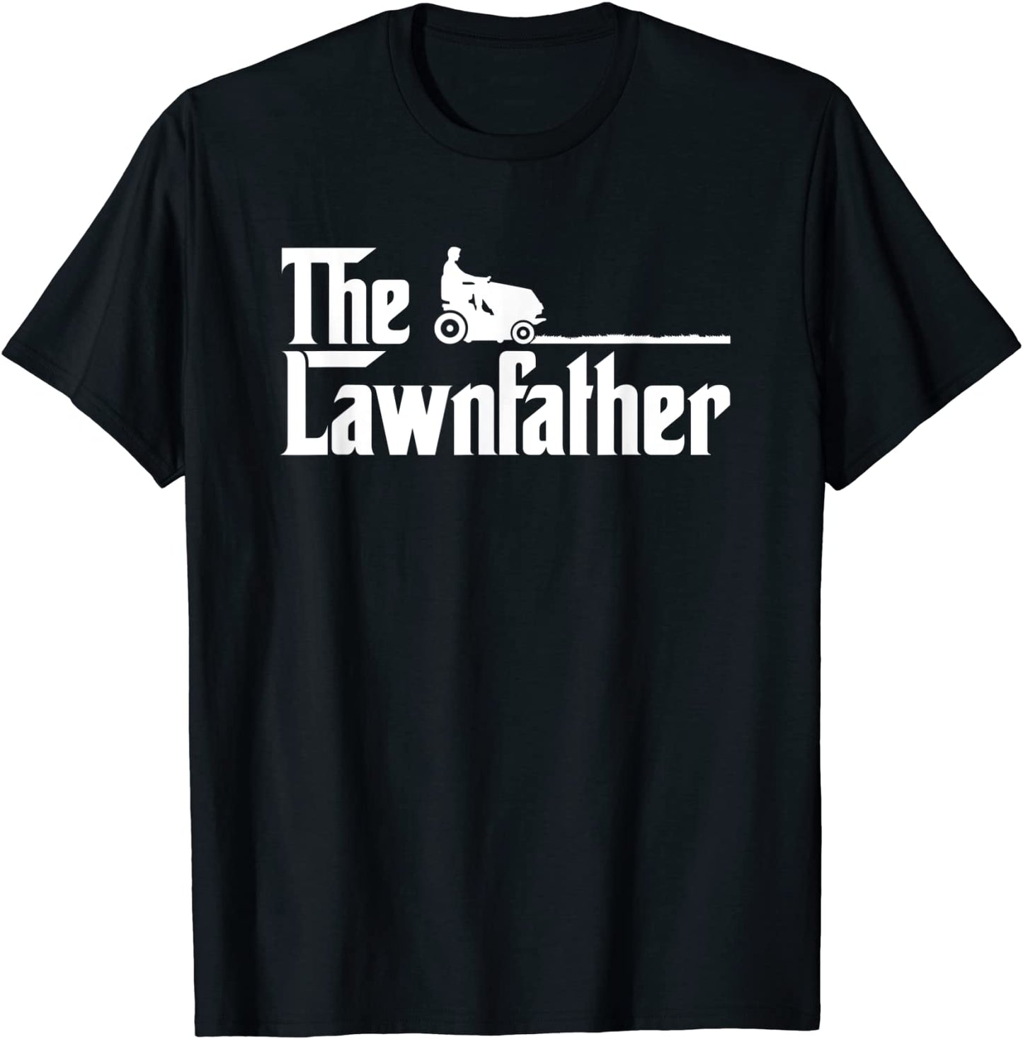 Mens The Lawnfather funny lawn mowing t-shirt