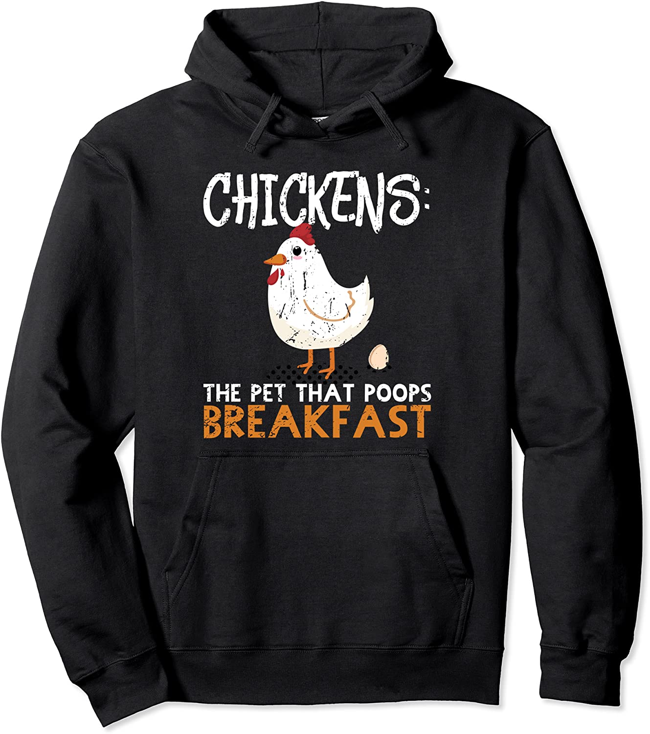 Chickens - The Pet That Poops Breakfast Farmer Gift Design Pullover Hoodie