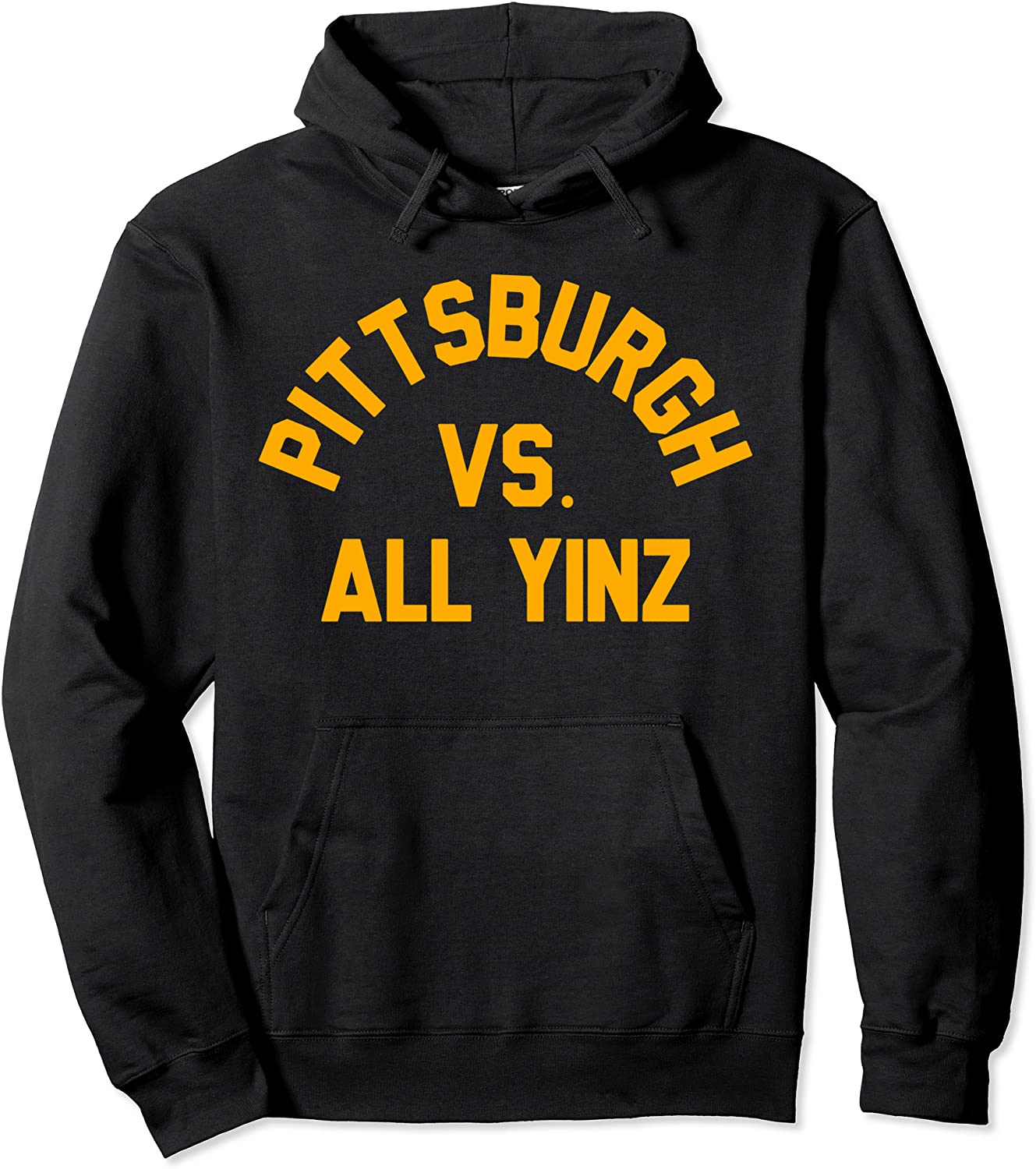 Pittsburgh Vs All Yinz Super Sports Fan Hoodie