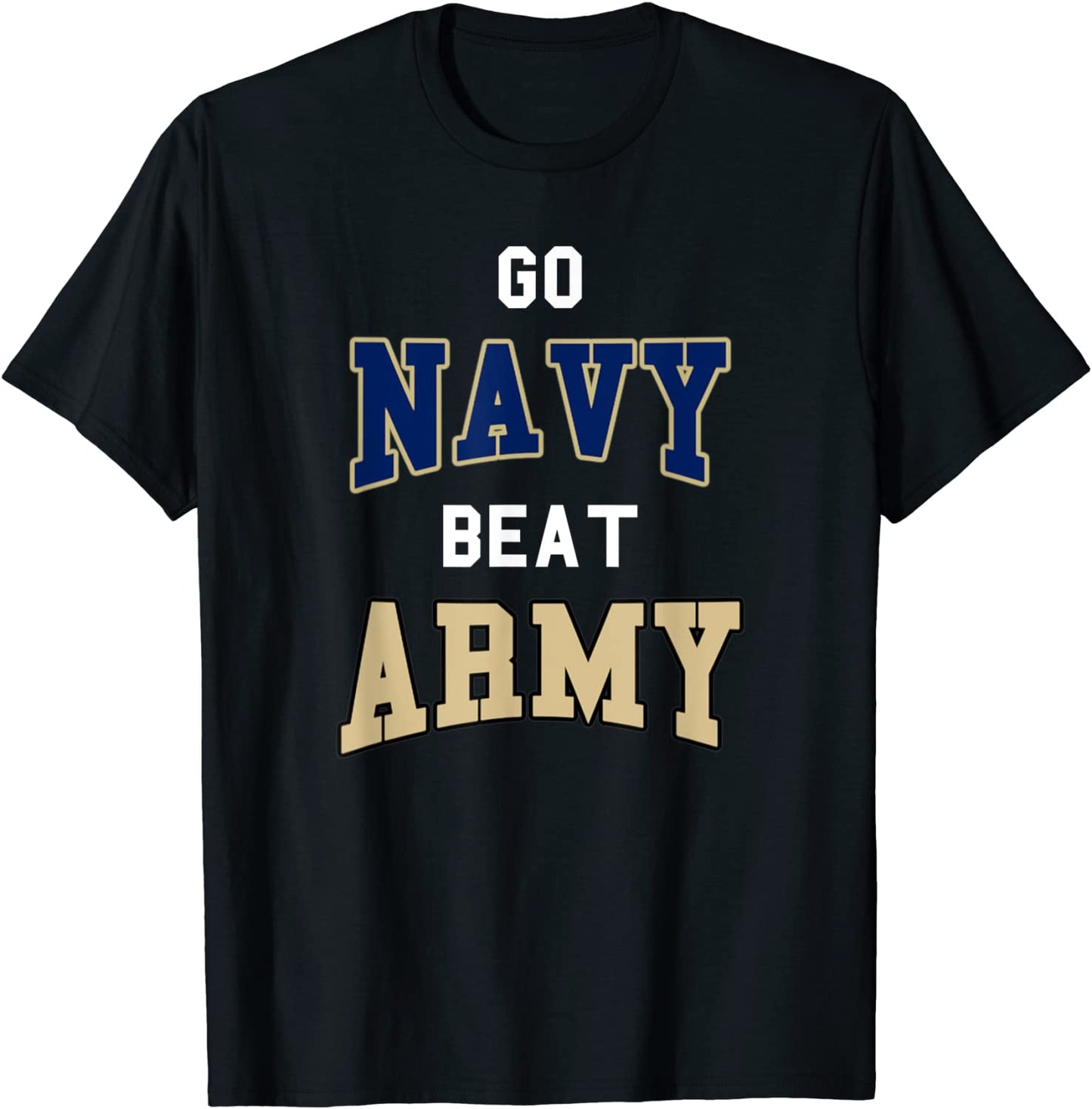 Go Navy Beat Army Americas Game Sports Football Fan T-Shirt