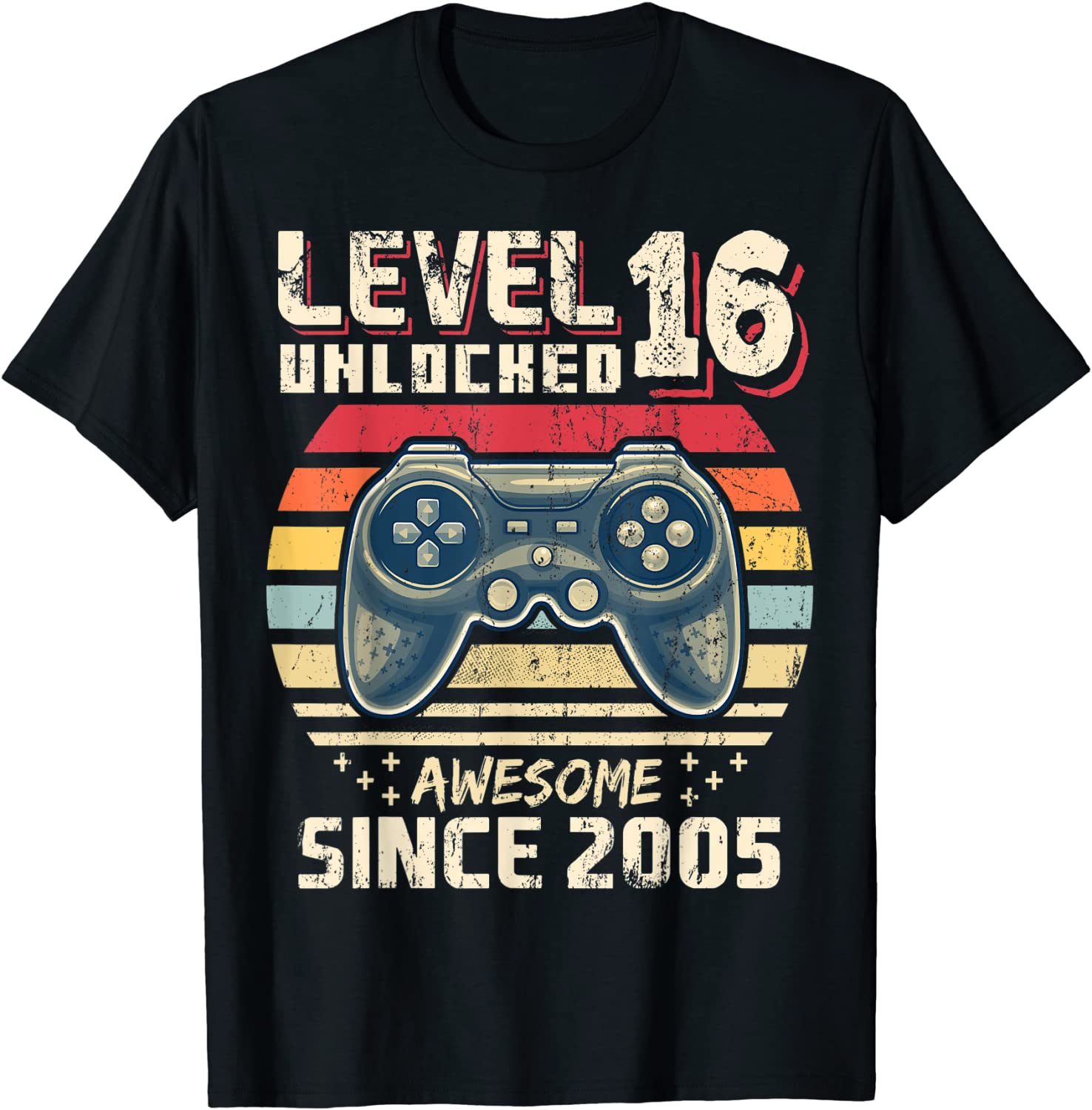 Level 16 Unlocked Awesome 2005 Video Game 16th Birthday Gift T-Shirt