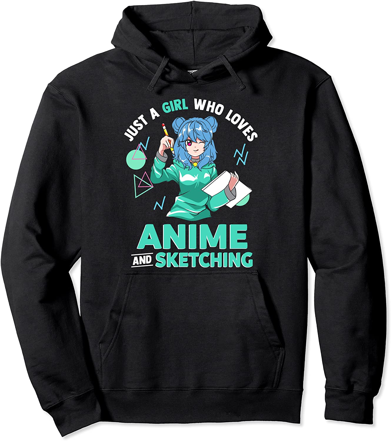 Just A Girl Who Loves Anime and Sketching Drawing Art Pullover Hoodie
