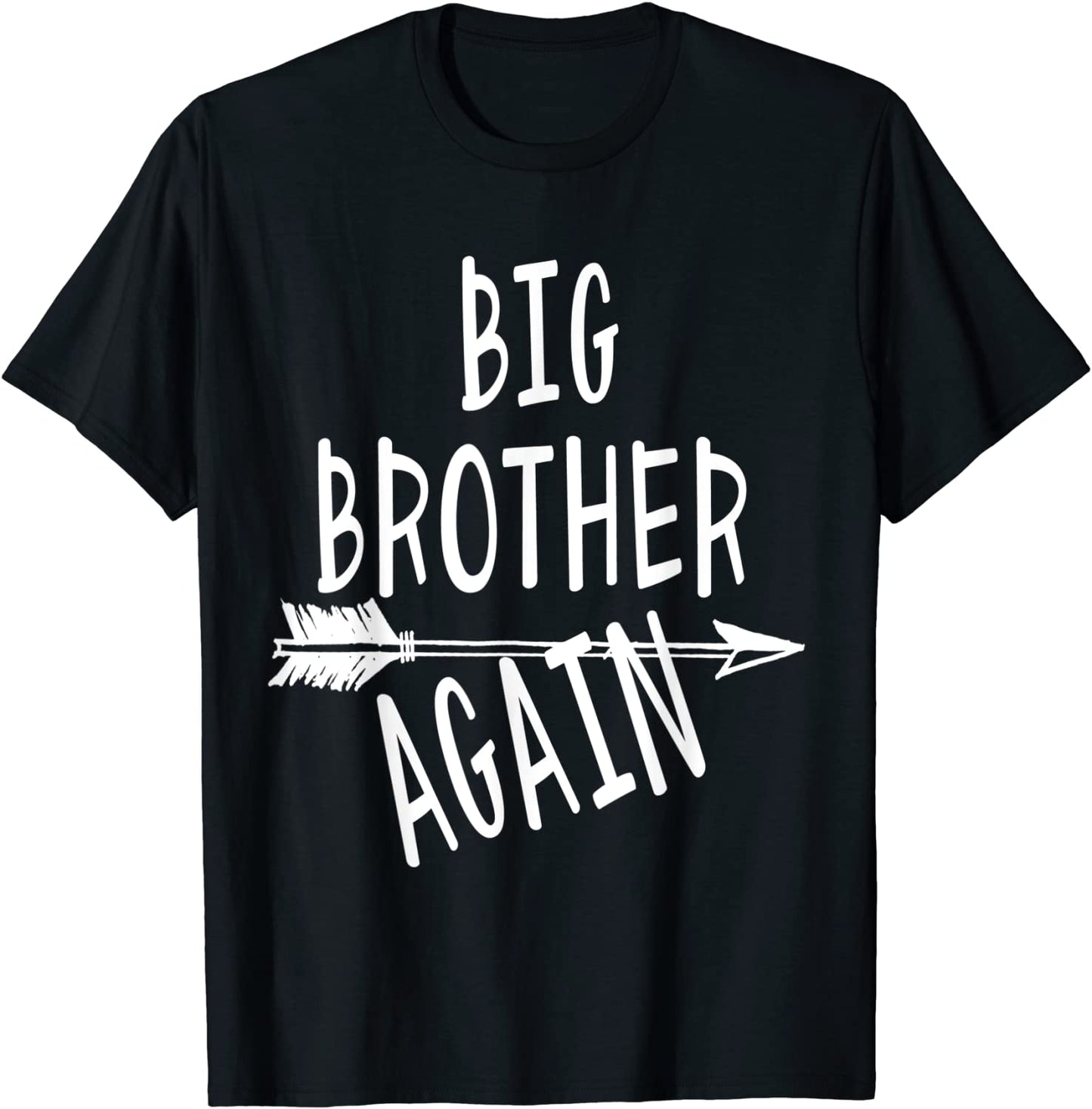 Big Brother Again for Boys with Arrow Funny Gift T-Shirt