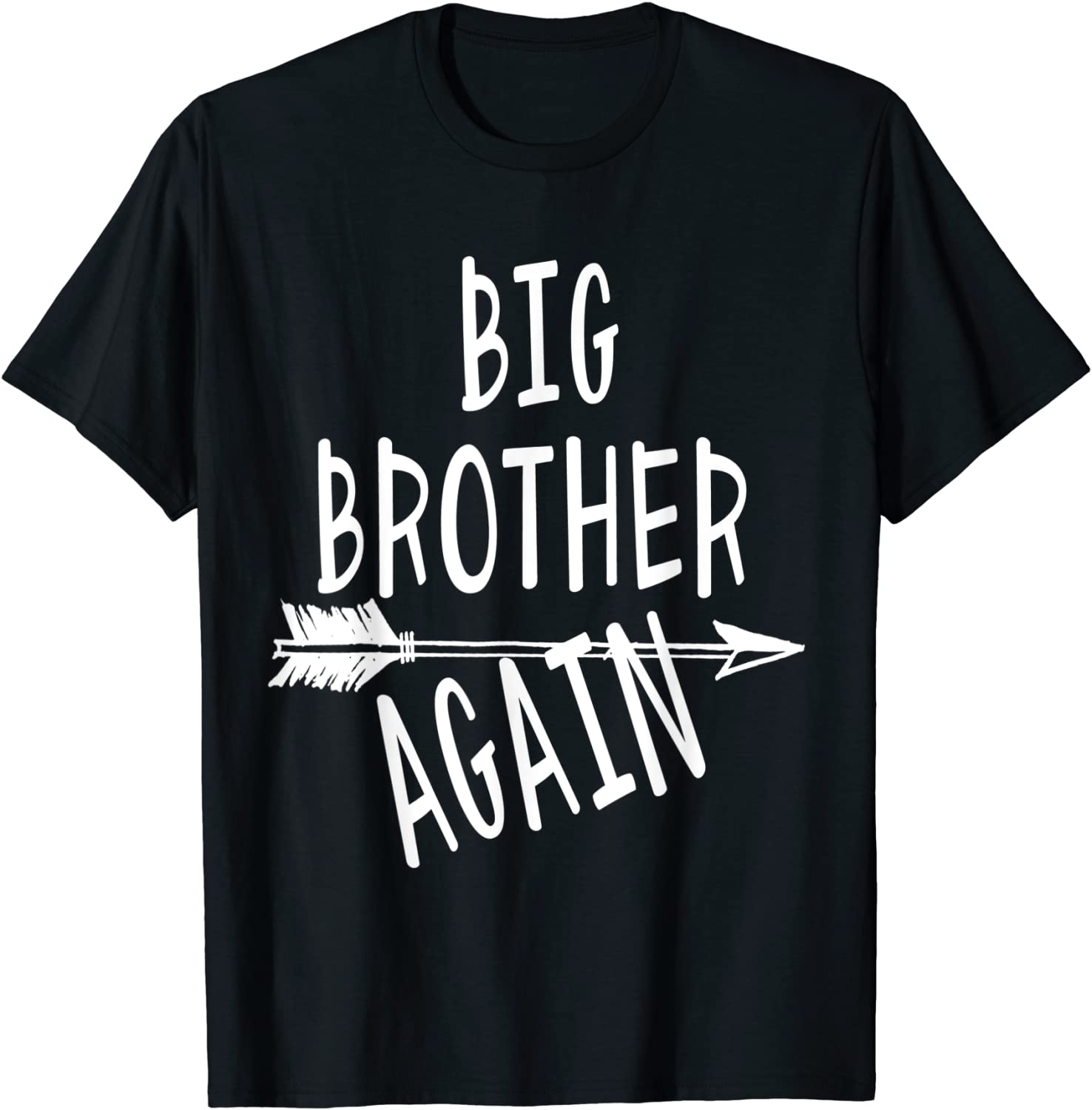 Big Brother Again for Boys with Arrow Funny Gift T-Shirt