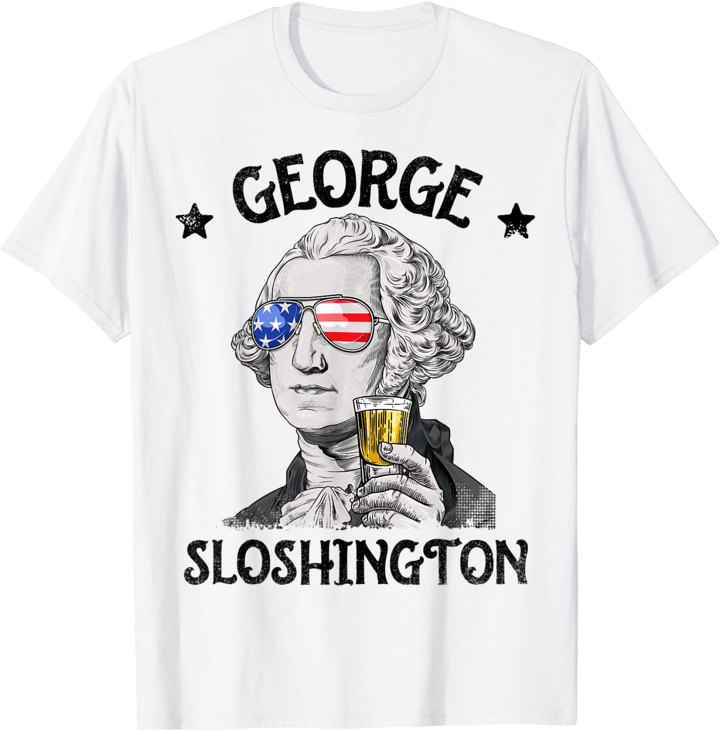 George Sloshington Washington 4th Of July Men Women USA Flag T-Shirt