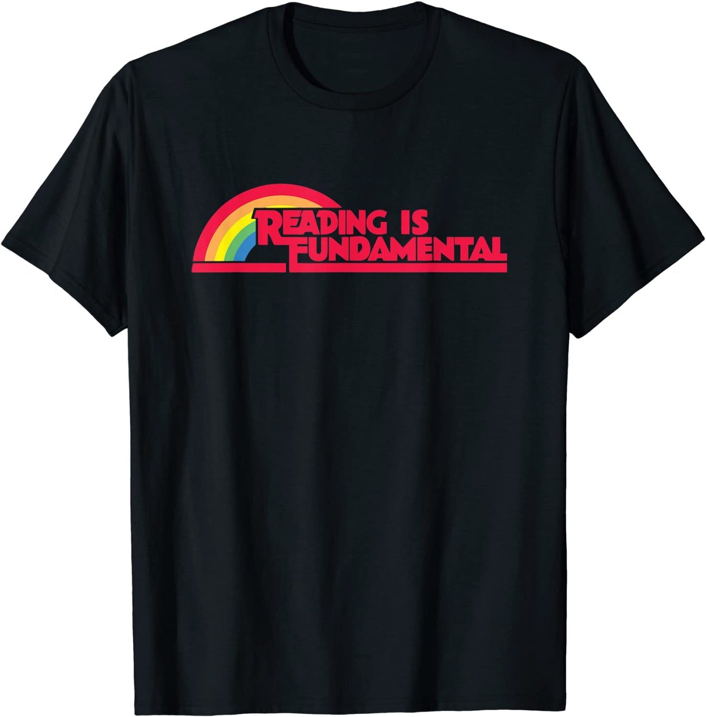 Reading is Fundamental Gay Rainbow T-Shirt