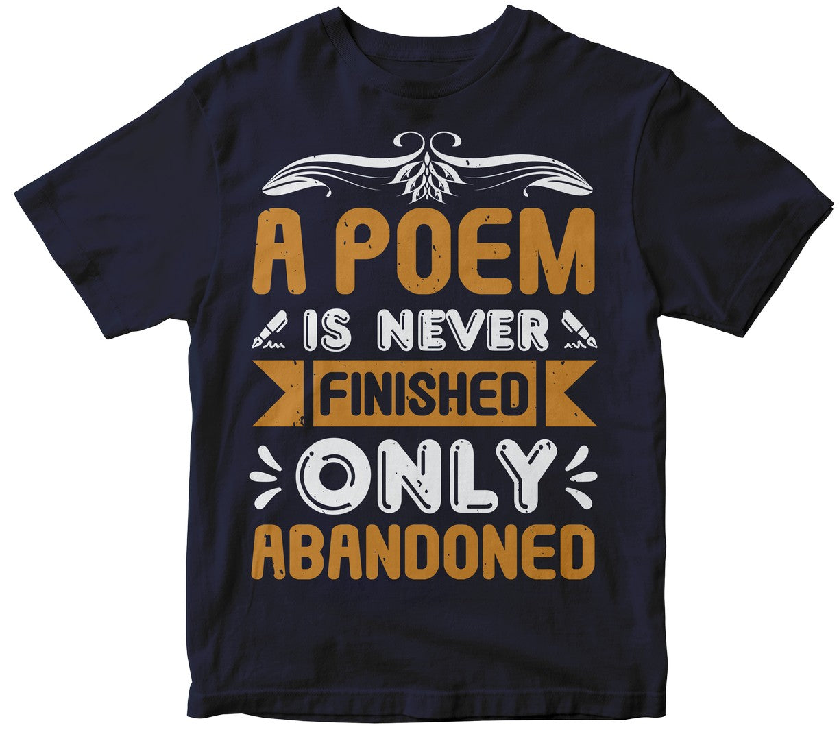 A Poem Is Never....