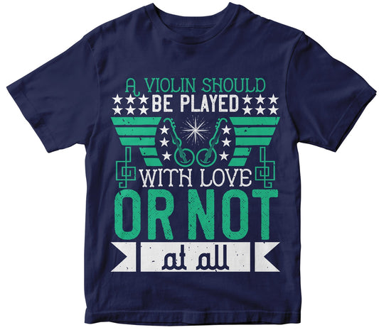 A Violin Should Be Played With Love, Or Not At All Collection 2021