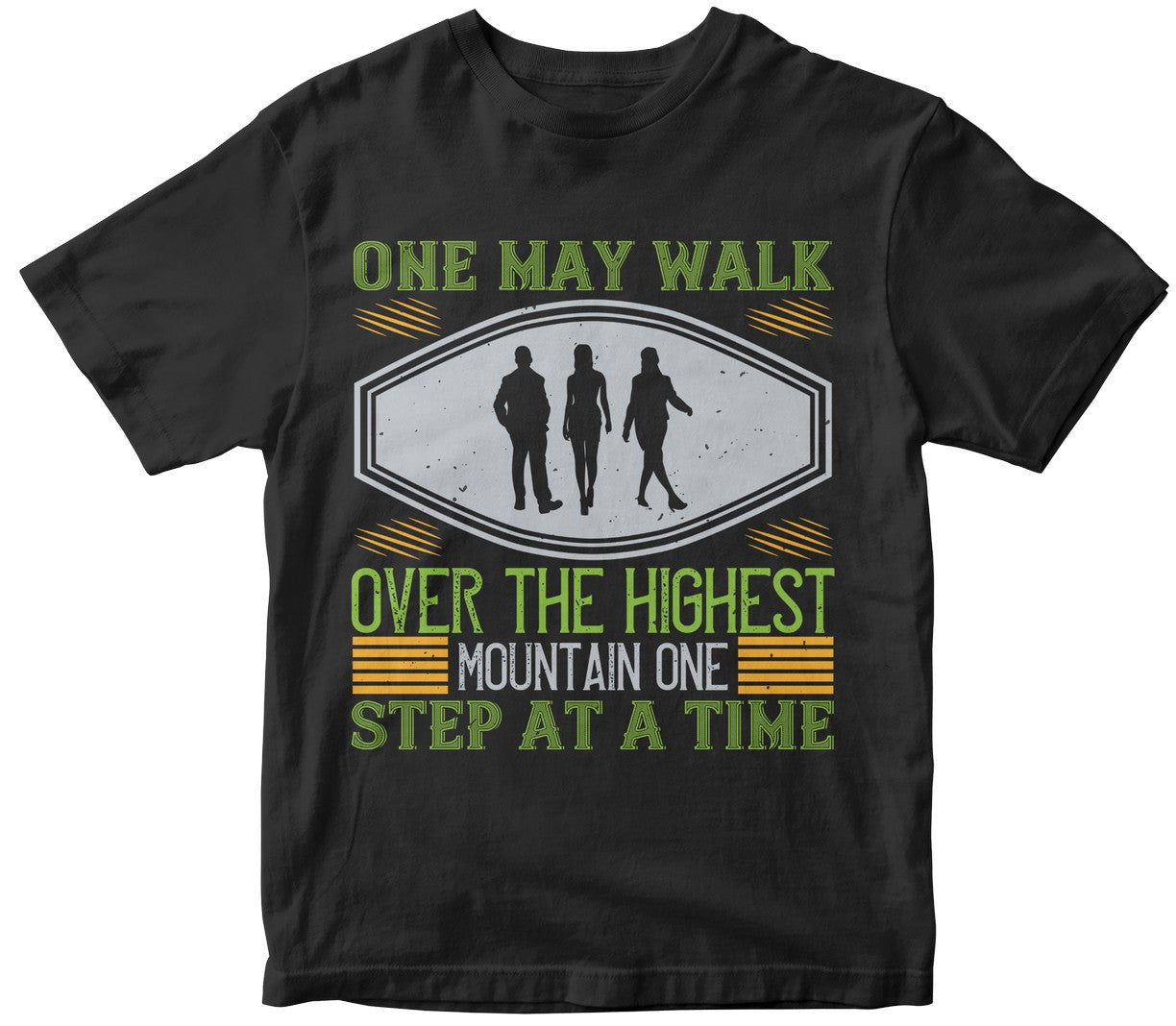 One May Walk Over The Highest Mountain One Step At A Time-0