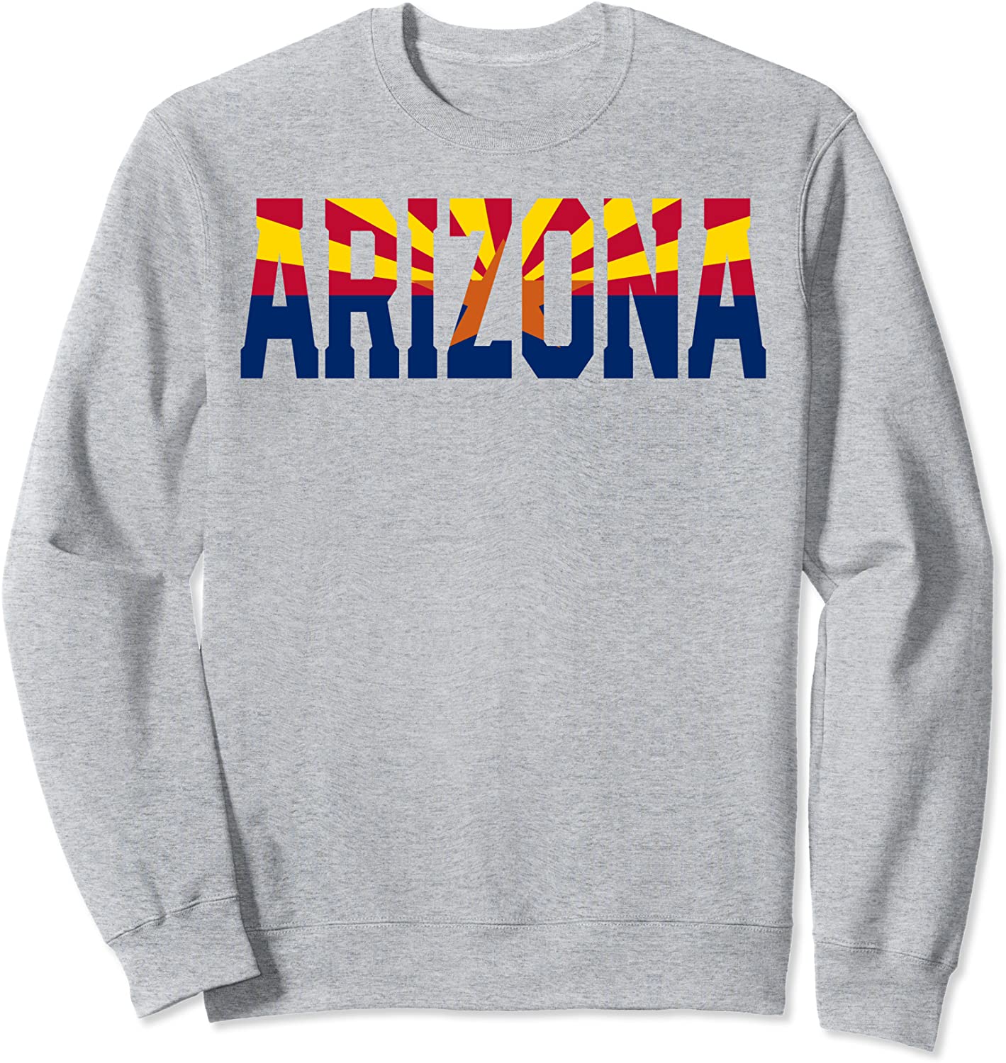 Arizona State Flag Moving to Arizona New Job AZ Sweatshirt