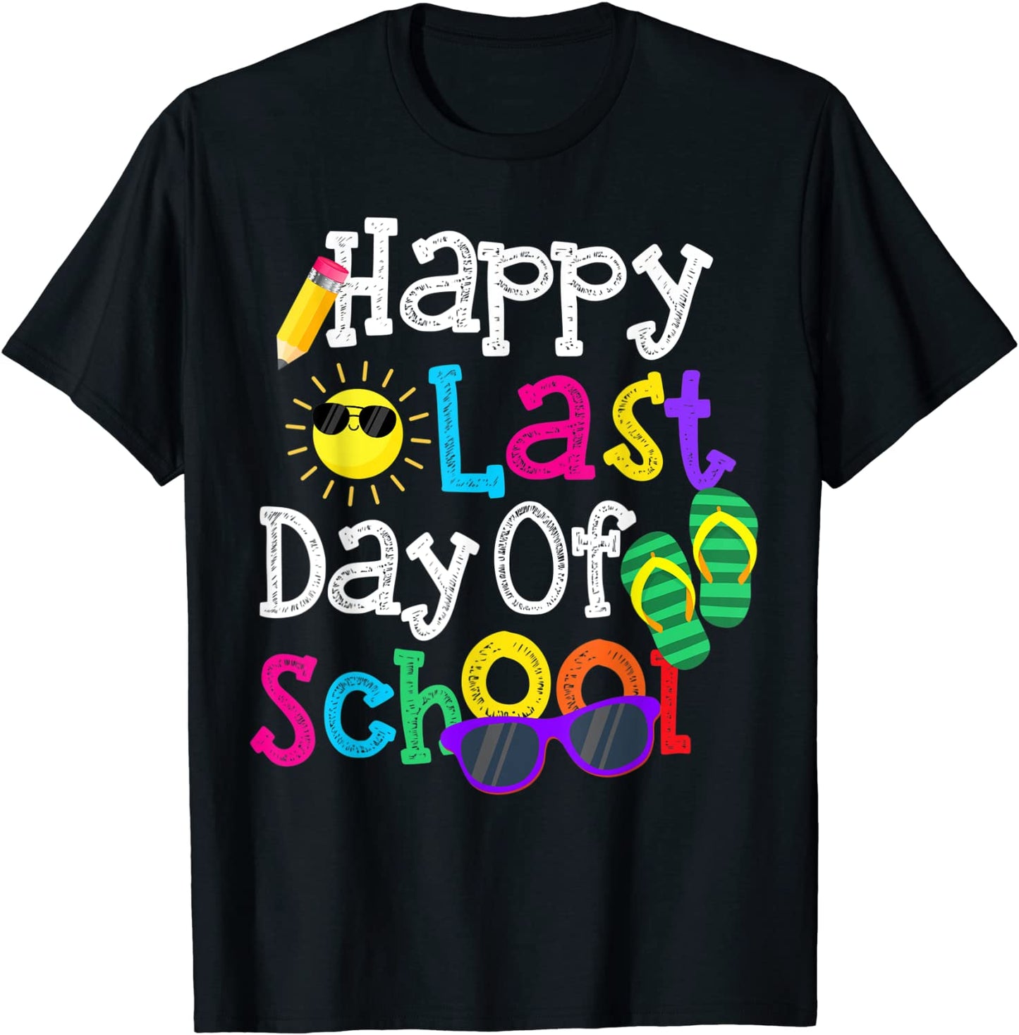Cute Gift Teacher Boys Girls Kids Happy Last Day Of School T-Shirt