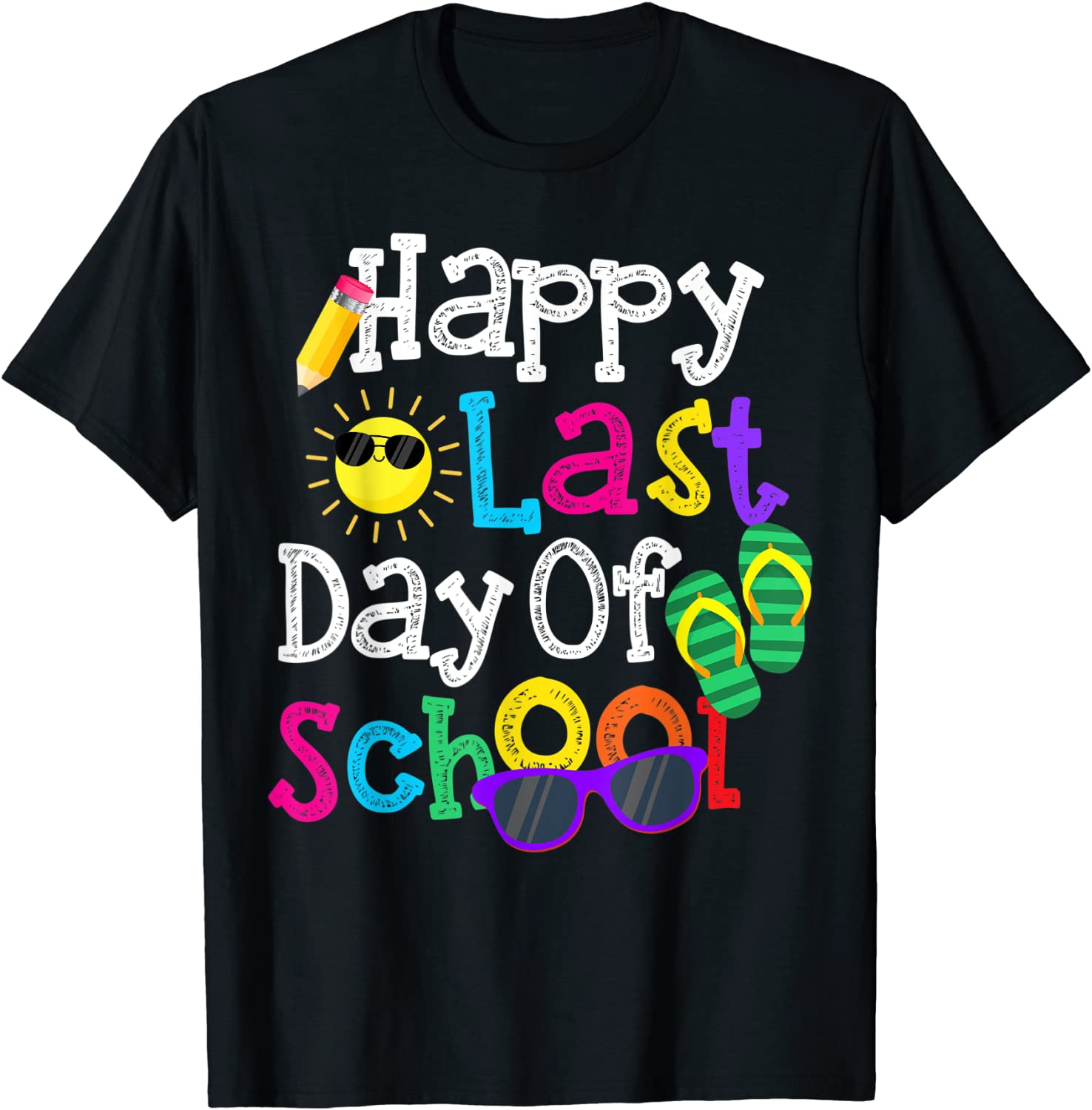 Cute Gift Teacher Boys Girls Kids Happy Last Day Of School T-Shirt