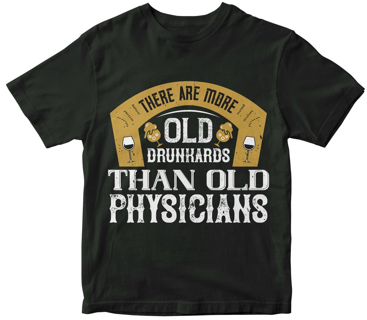 There Are More Old Drunkards Than Old Physicians