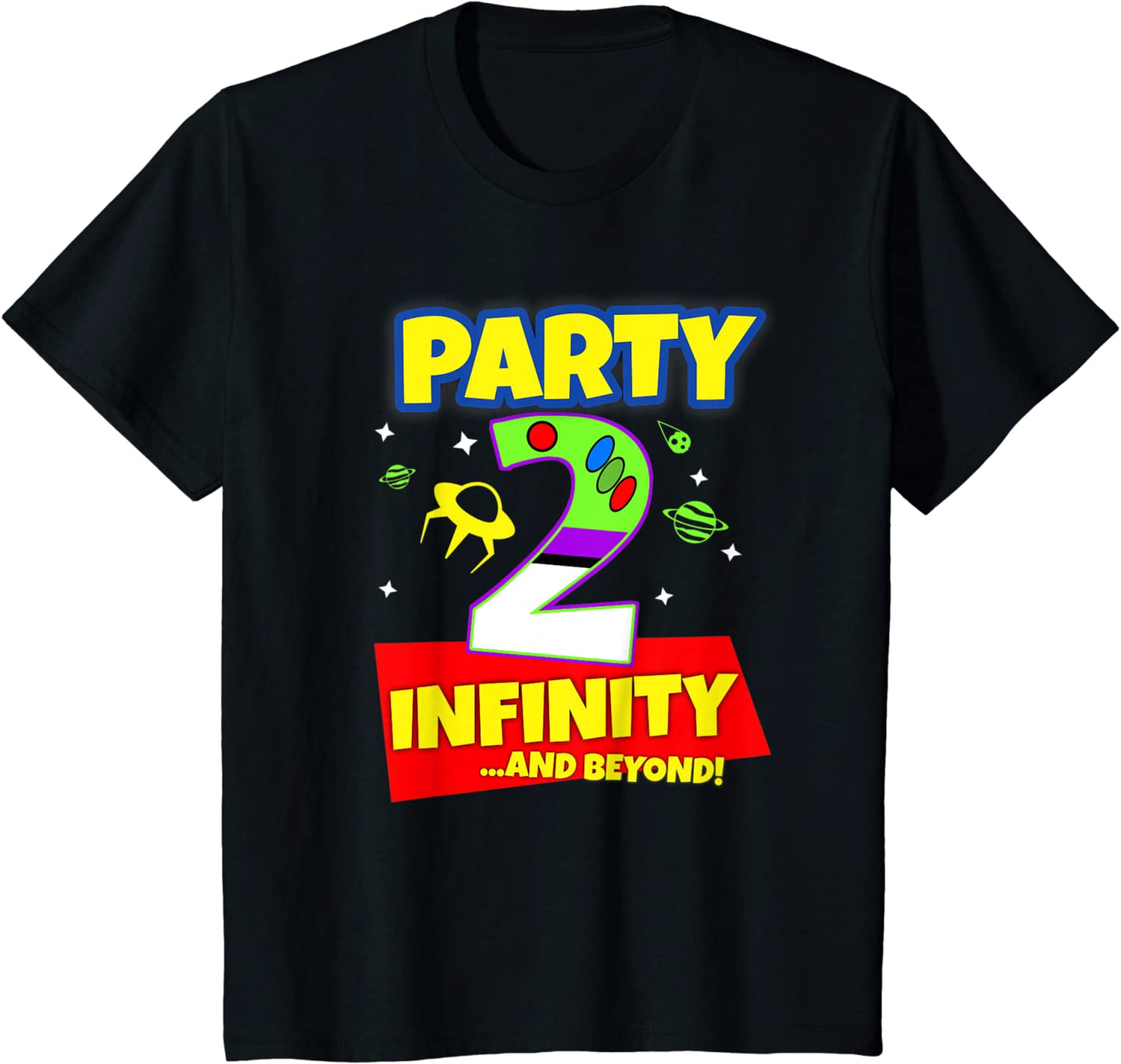 Kids 2 Year Old 2nd Toy Buzz Party To Birthday Infinity Beyond T-Shirt