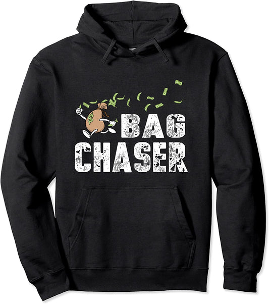 Chasing Money Bag Chaser Pullover Hoodie