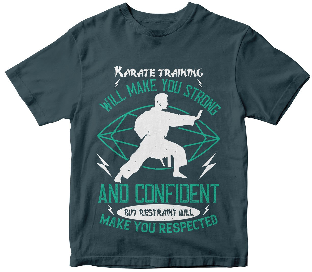 Karate Training Will Make You Strong And Confident, But Restraint Will Make You Respected