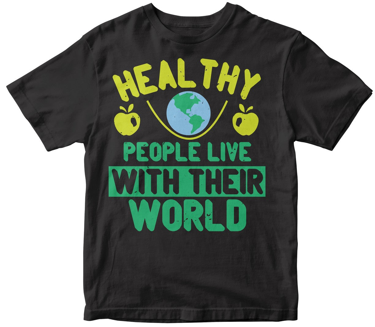 Healthy People Live With Their World