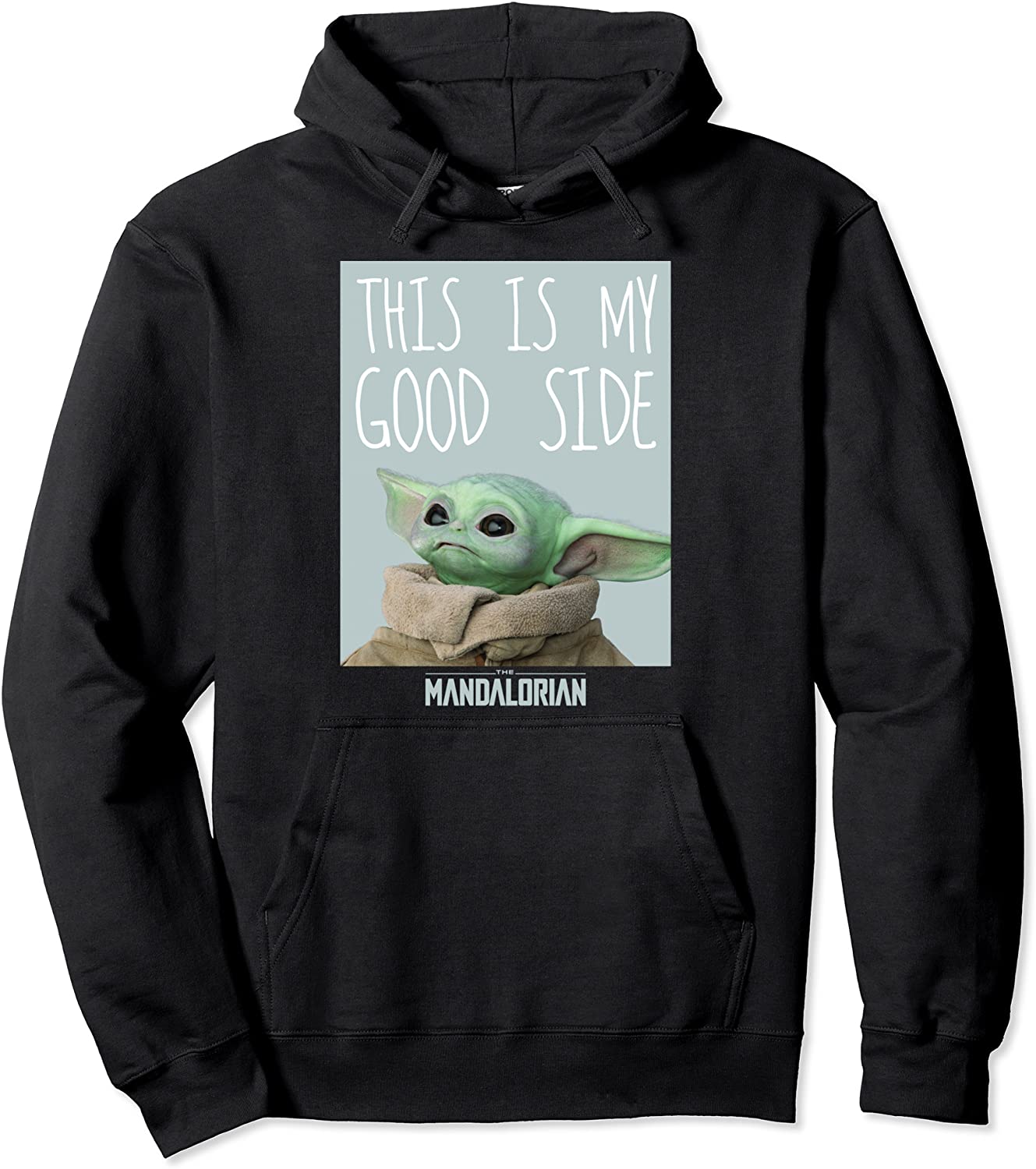 Star Wars The Mandalorian The Child This Is My Good Side Pullover Hoodie