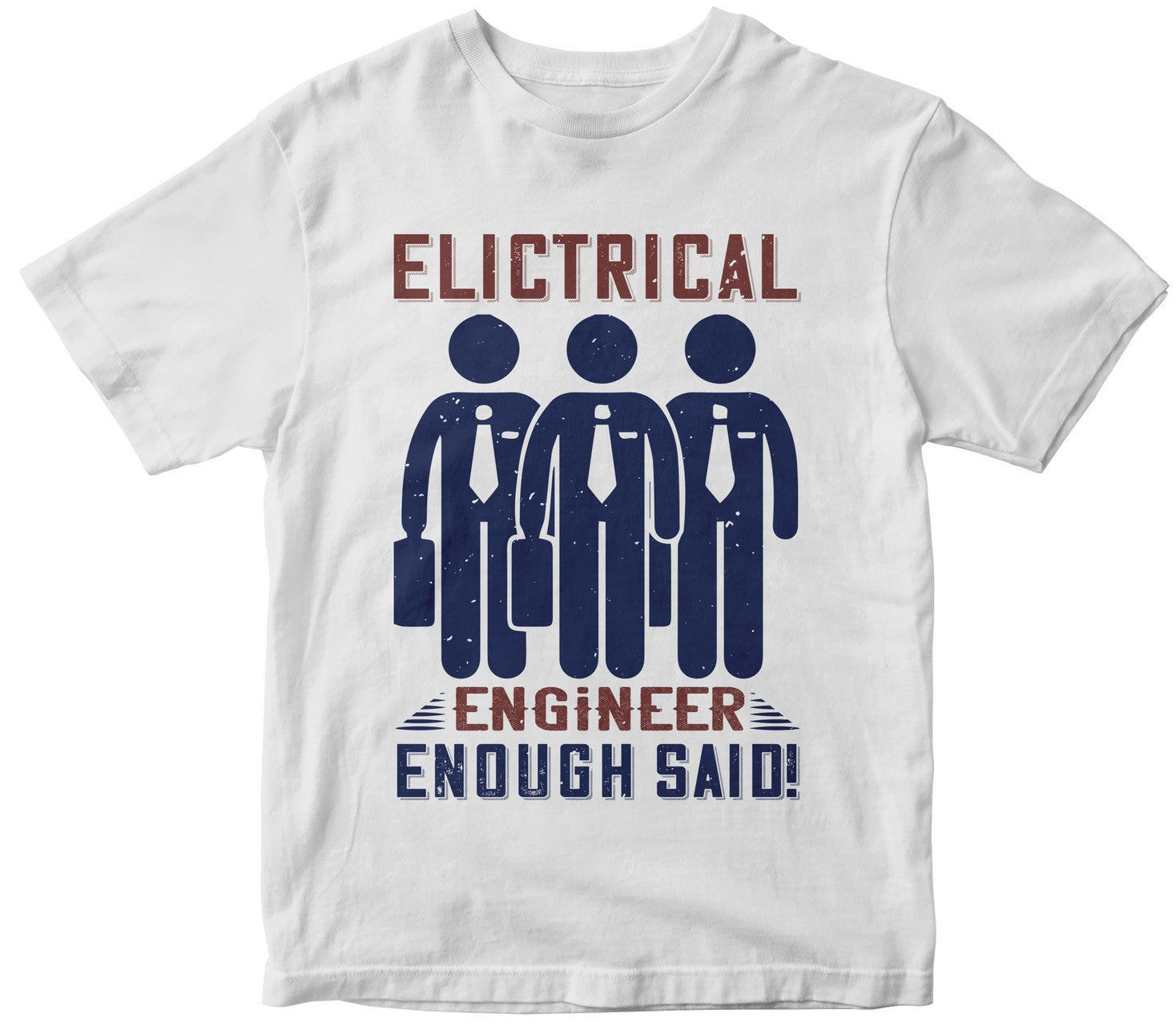 Electrical Engineer Enough Said!