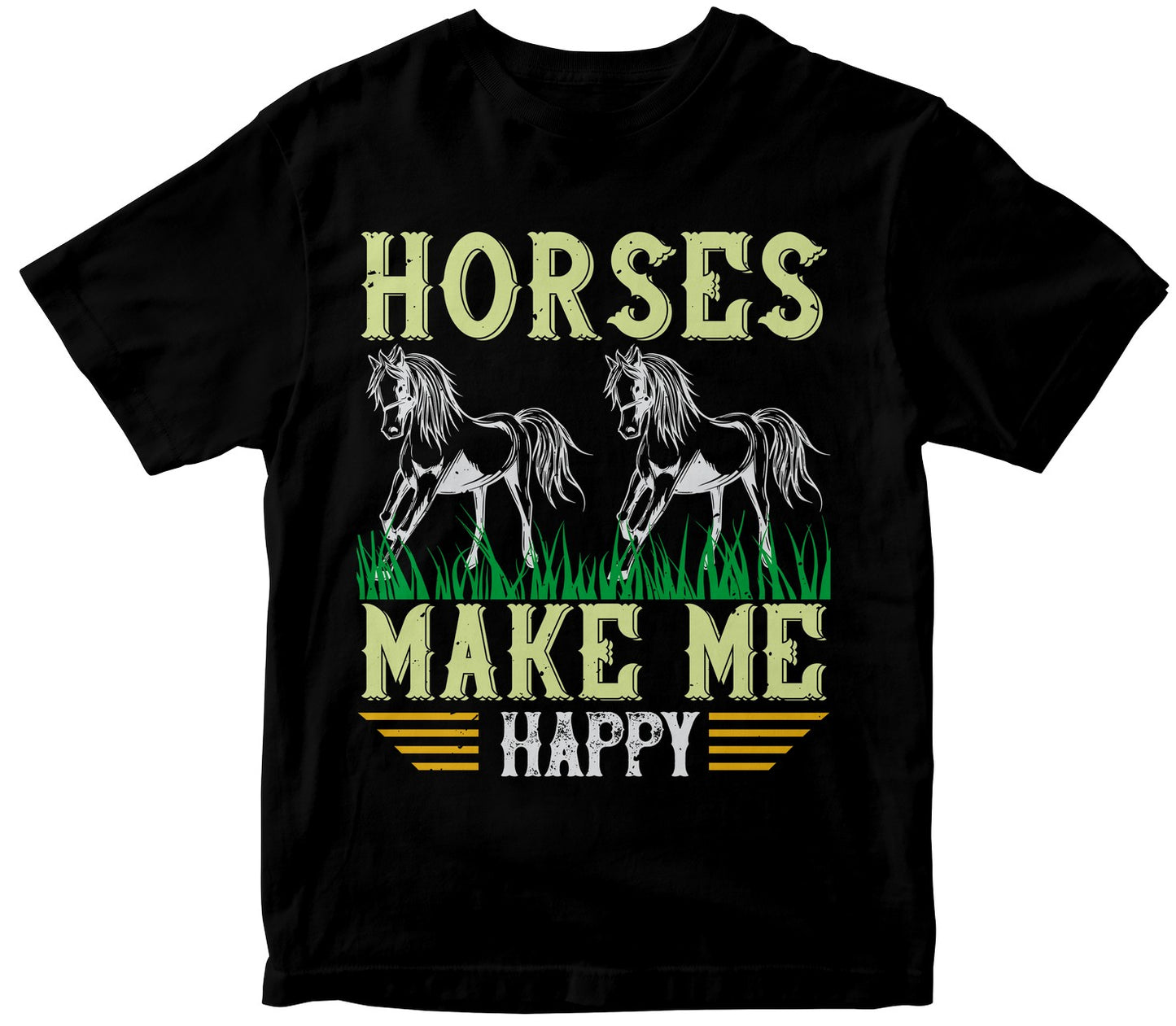 Horses Make Me Happy