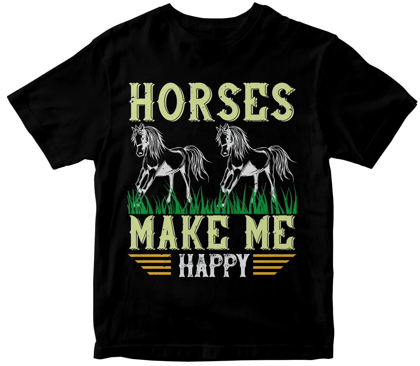 Horses Make Me Happy