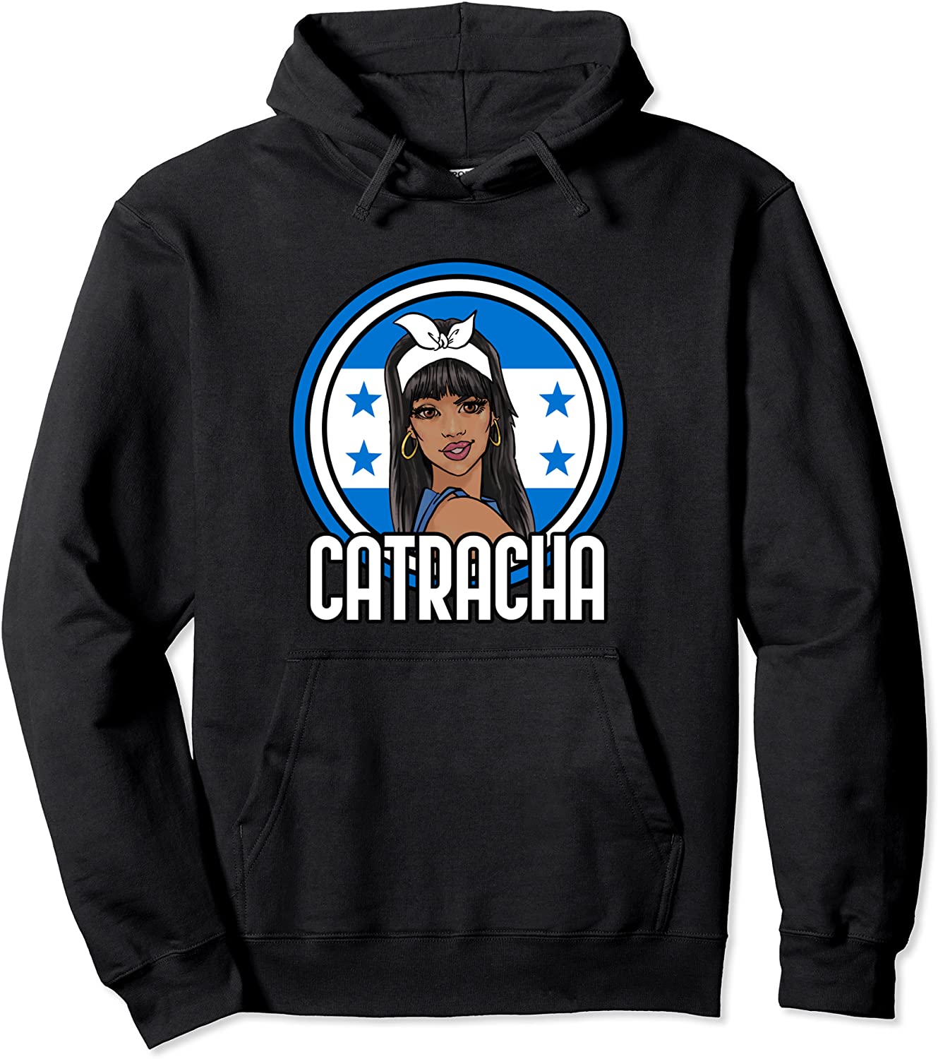 Catracha Honduras Girl Honduran Flag Gift Camiseta Pullover Hoodie