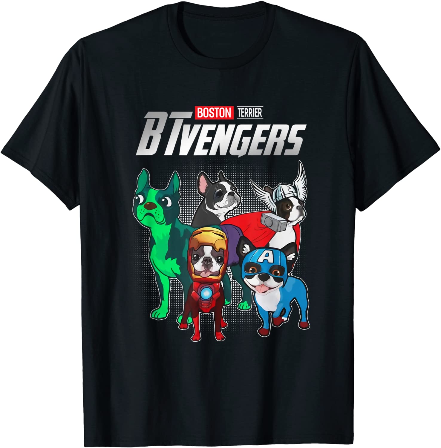 BTvengers Funny Boston Terrier Dog Lover T Shirt T-Shirt
