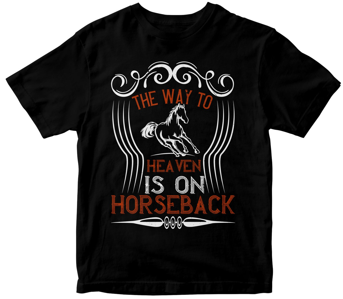 The Way To Haeven Is On Horseback